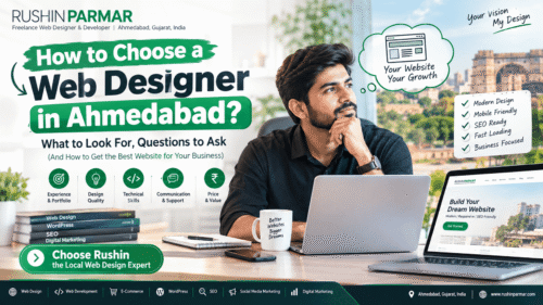 How to Choose a Web Designer in Ahmedabad